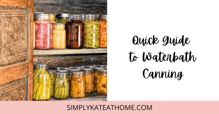 Quick Guide to Water-Bath Canning at Home