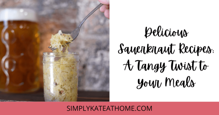 Delicious Sauerkraut Recipes: A Tangy Twist to Your Meals